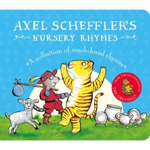 Axel Scheffler's Nursery Rhymes - Axel Scheffler's Fairy Tales - Axel Scheffler