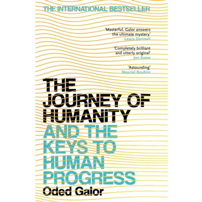The Journey Of Humanity - Oded Galor