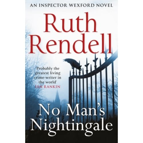 No Man's Nightingale - Wexford - Ruth Rendell
