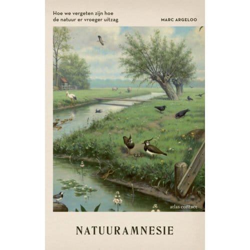 Natuuramnesie - Marc Argeloo