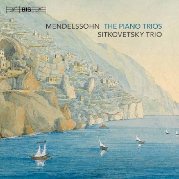 Sitkovetsky Trio - Mendelssohn: Piano Trios (SACD)