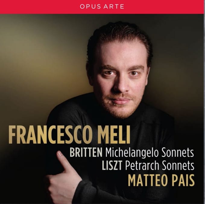 Francesco Meli - Britten: Michelangelo Sonnets | Petrarch Sonnets (CD)