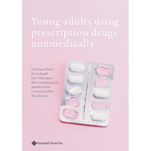 Young Adults Using Prescription Drugs Nonmedically - Frédérique Bawin