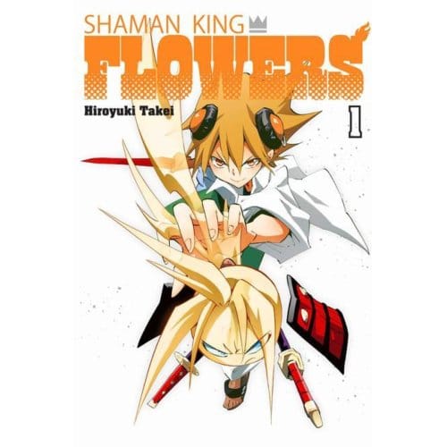 Shaman King: Flowers 1 - Shaman King: Flowers - Hiroyuki Takei