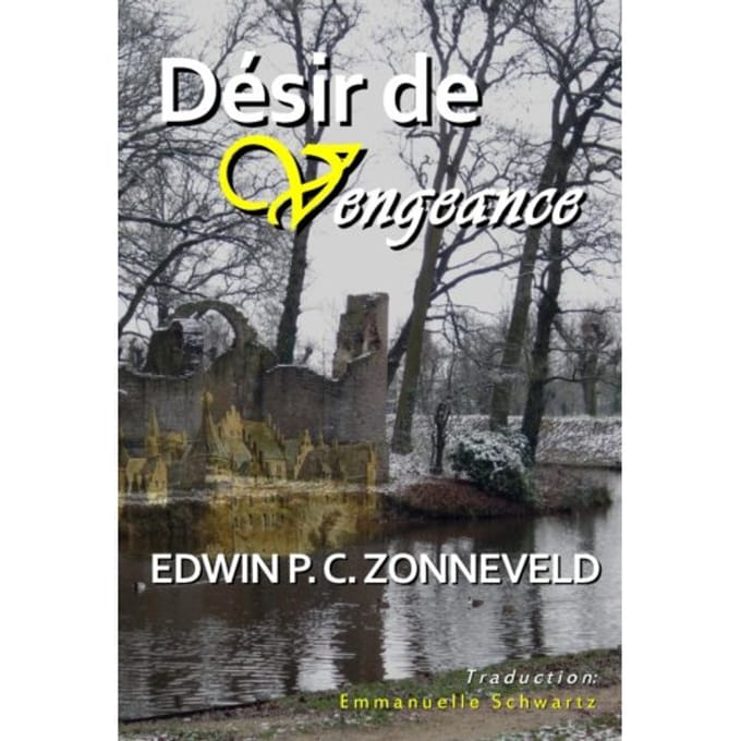 Désir De Vengeance - Starck - Edwin P.C. Zonneveld