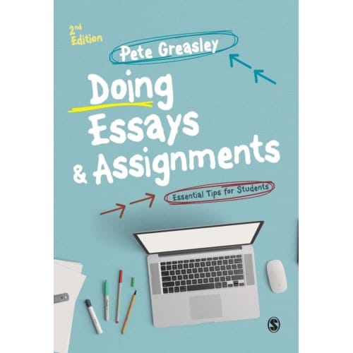 Doing Essays And Assignments - Greasley, Pete