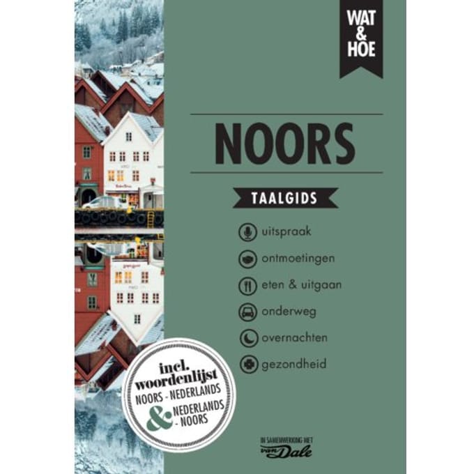 Noors - Wat & Hoe Taalgids - Wat & Hoe taalgids