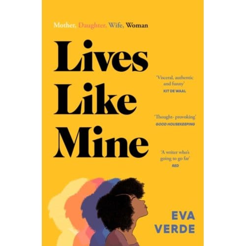 Lives Like Mine - Eva Verde
