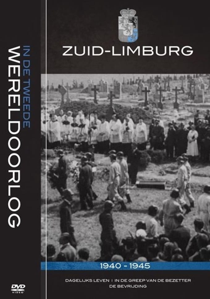 Zuid-Limburg In De Tweede Wereldoorlog