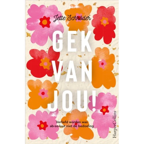 Gek Van Jou! - Jette Schröder
