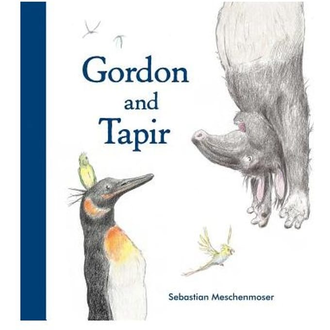 Gordon And Tapir - Sebastian Meschenmoser