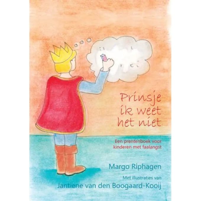 Prinsje Ik Weet Het Niet - Margo Riphagen