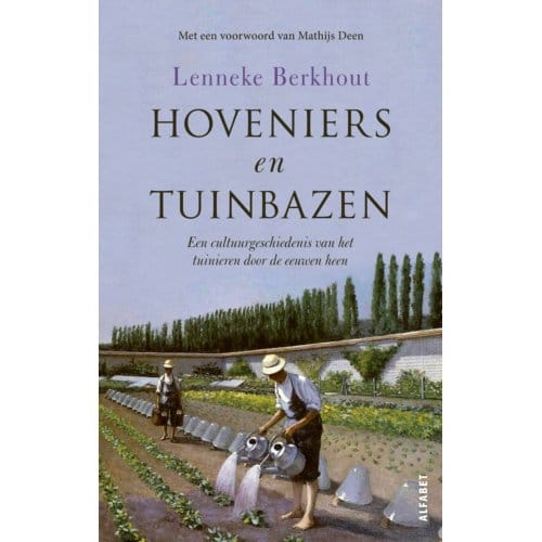Hoveniers En Tuinbazen - Lenneke Berkhout