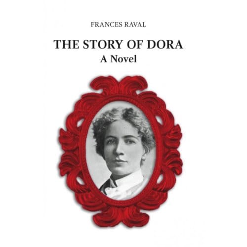 The Story Of Dora - Frances Raval