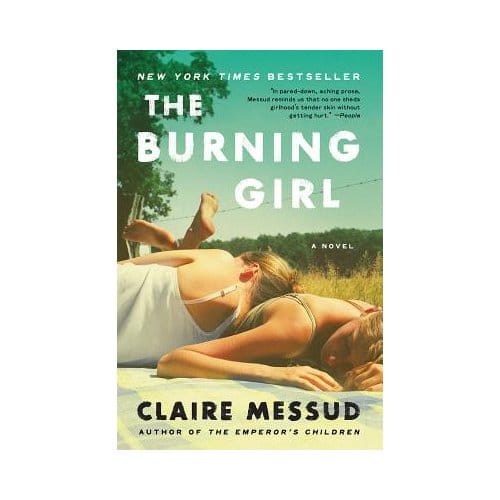 The Burning Girl - Claire Messud