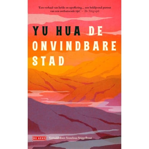 De Onvindbare Stad - Hua Yu