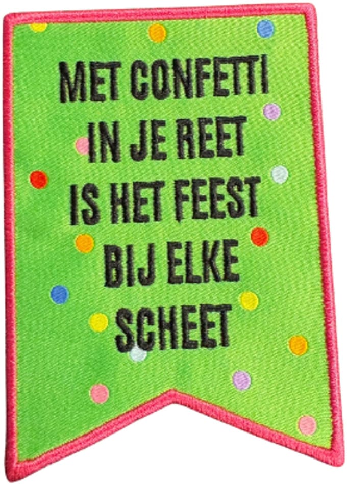 Strijkembleem “Met confetti in je reet is het feest bij elke scheet” – 6 x 8 cm groen