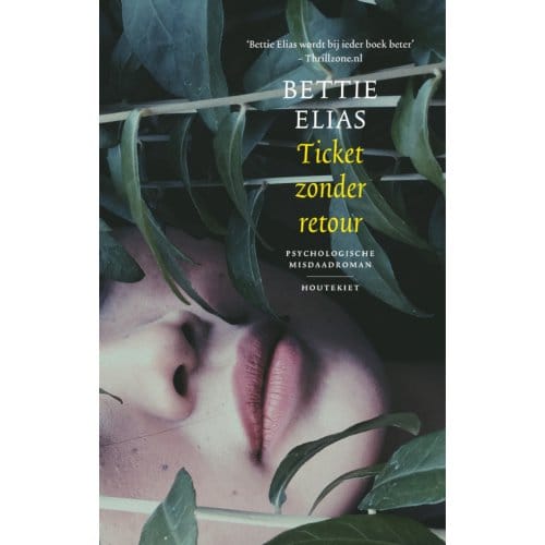 Ticket Zonder Retour - Bettie Elias