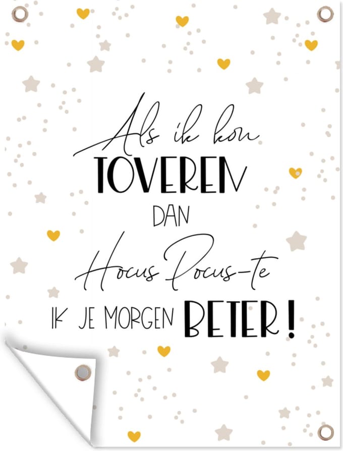 Tuin decoratie Beterschap - Spreuken - Stippen - Hocus pocus - 30x40 cm - Tuindoek