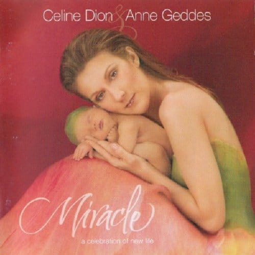 Miracle - Céline Dion