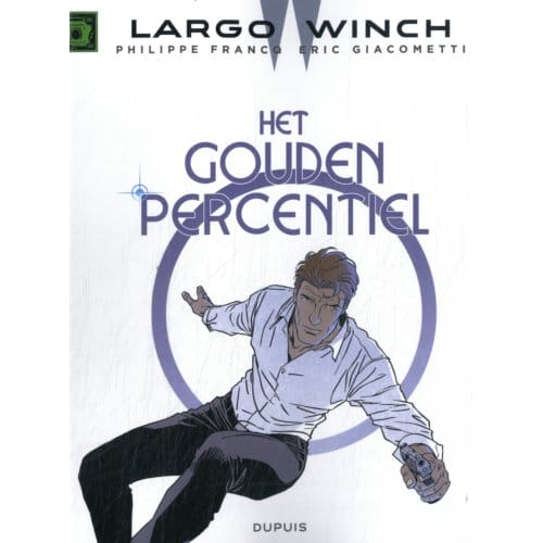 Het Gouden Percentiel - Largo Winch - Sc - Eric Giacometti