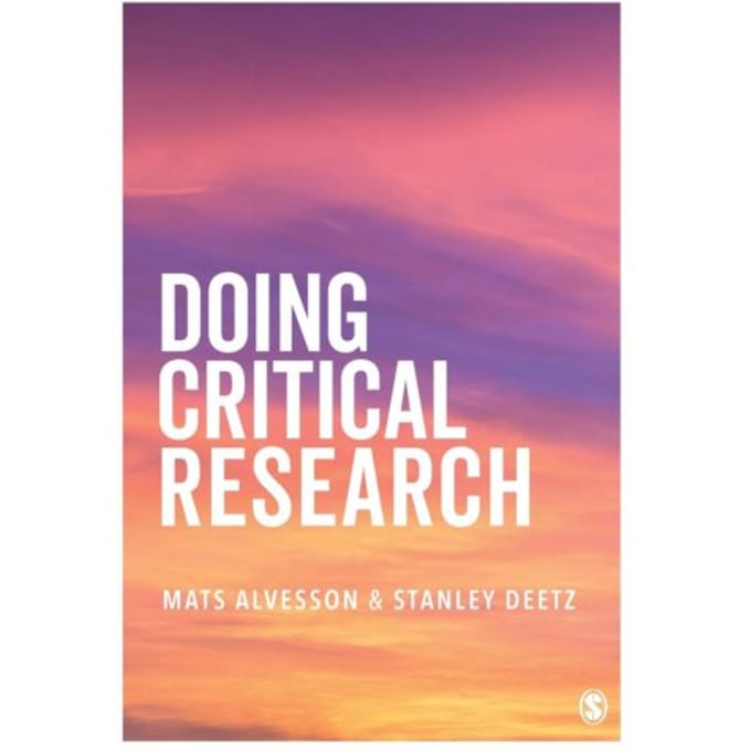 Doing Critical Research - Alvesson, Mats