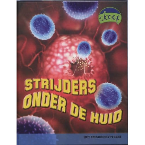 Strijders Onder De Huid - Skoop - Lisa Trumbauer