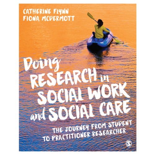 Doing Research In Social Work And Social Care - Flynn, Catherine