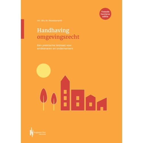 Handhaving Omgevingsrecht - Minou Woestenenk