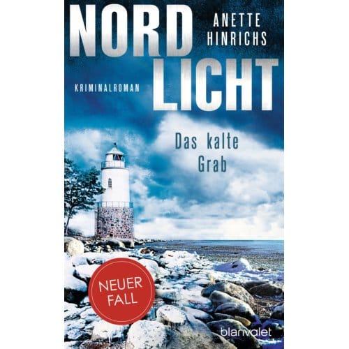 Nordlicht - Das Kalte Grab - Boisen & Nyborg Ermitteln - Anette Hinrichs