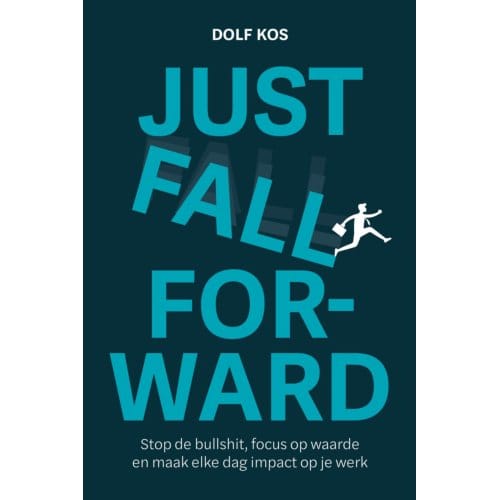 Just Fall Forward - Dolf Kos