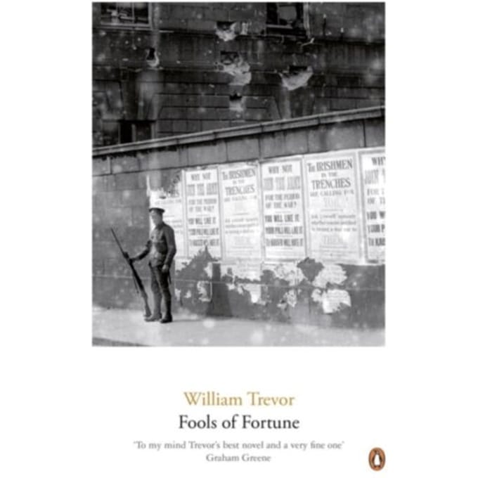Fools Of Fortune - William Trevor