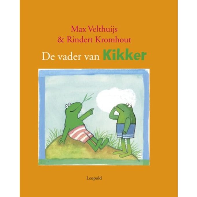 De Vader Van Kikker - Max Velthuijs