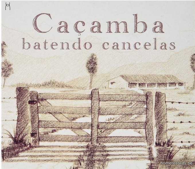Cacamba - Batendo Cancelas (CD)