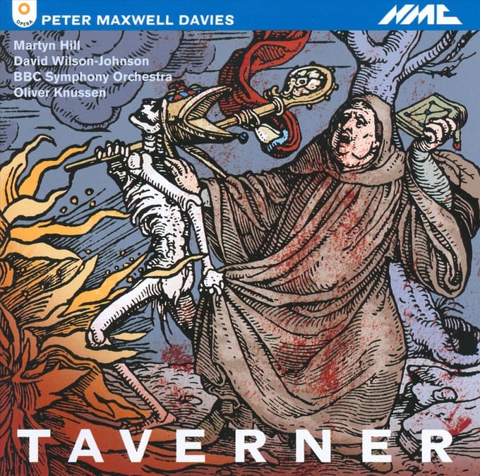 Maxwell Davies - Taverner