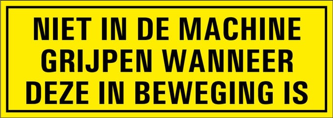 Niet in machine grijpen tekststicker 150 x 50 mm
