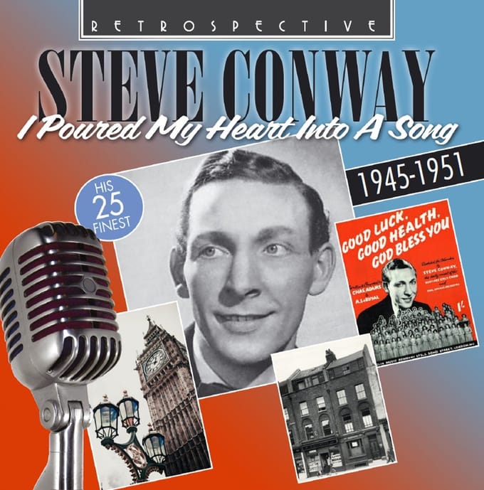 Steve Conway - I Poured My Heart Into A Song (CD)