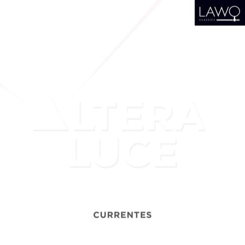 Altera Luce - Currentes