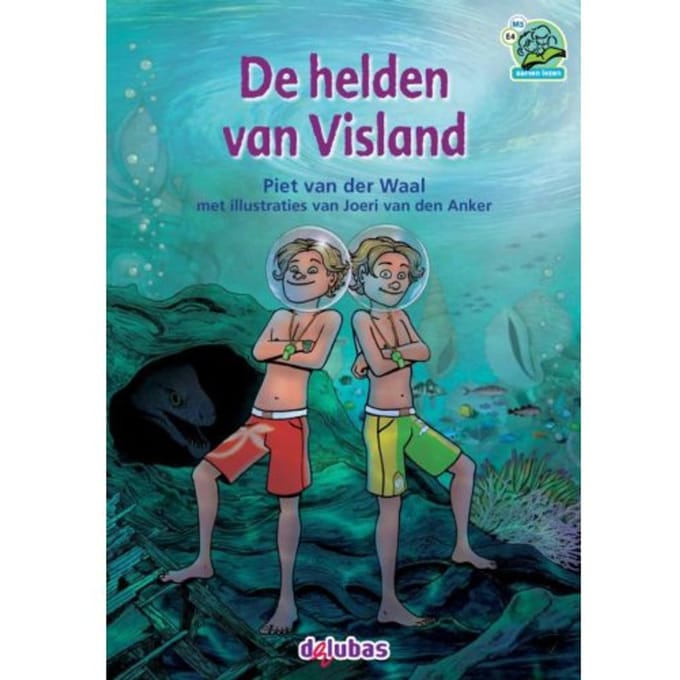 De Helden Van Visland - Samenleesboeken - Piet van der Waal