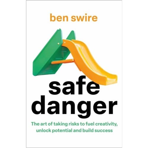 Safe Danger - Ben Swire