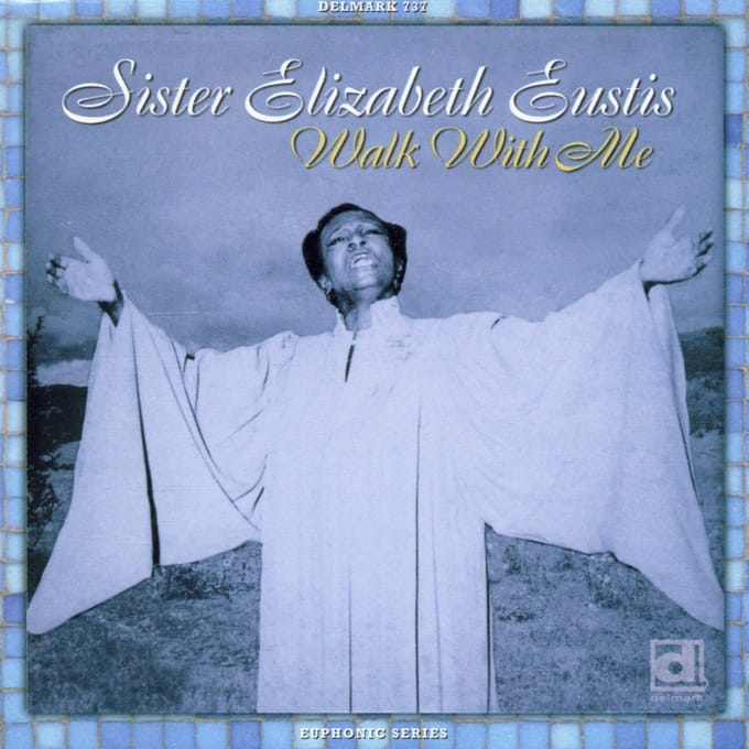 Sister Elizabeth Eustis - Walk With Me (CD)