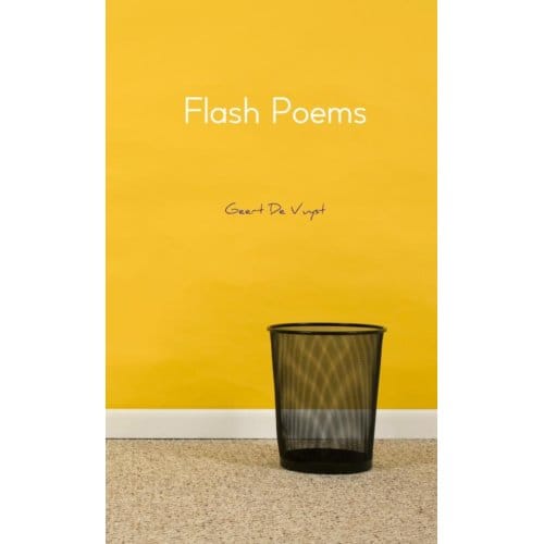 Flash Poems - Geert De Vuyst