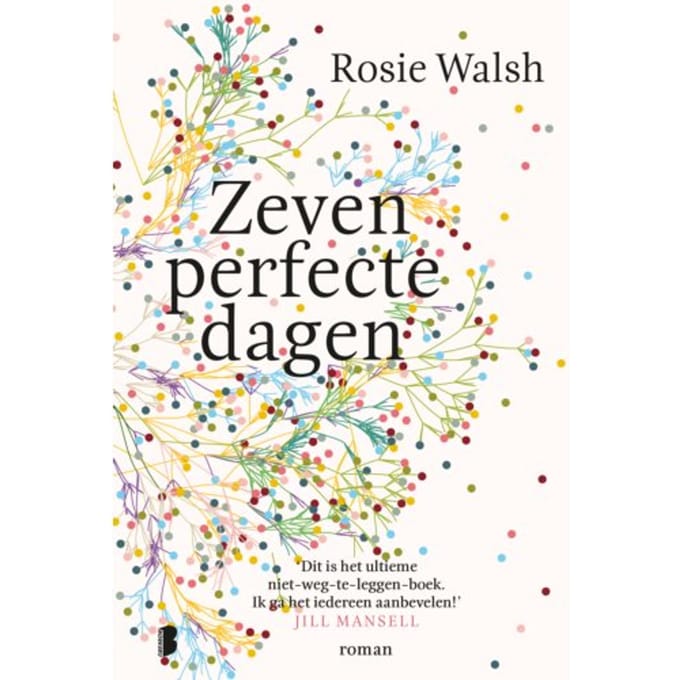 Zeven Perfecte Dagen - Rosie Walsh