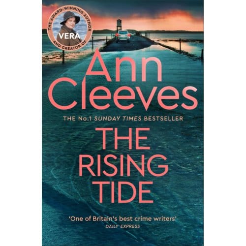 The Rising Tide - Vera Stanhope - Ann Cleeves
