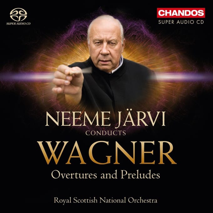 Royal Scottish National Orchestra, Neeme Jarvi - Wagner: Overtures And Preludes (SACD)