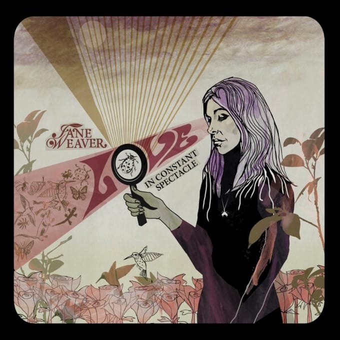 Jane Weaver - Love In Constant Spectacle (LP) (Deluxe Edition)