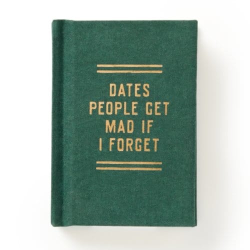 Dates People Get Mad If I Forget Tiny Diary - Tiny Diaries - Brass Monkey