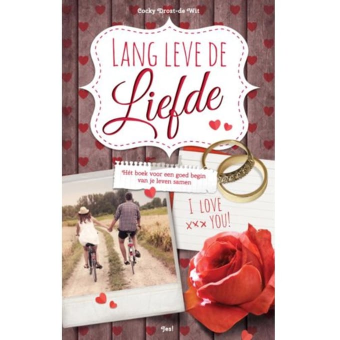 Lang Leve De Liefde - Cocky Drost-de Wit