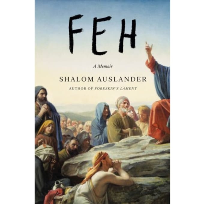 Feh - Shalom Auslander