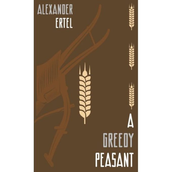 A Greedy Peasant - Zephyr Books - Alexander Ertel